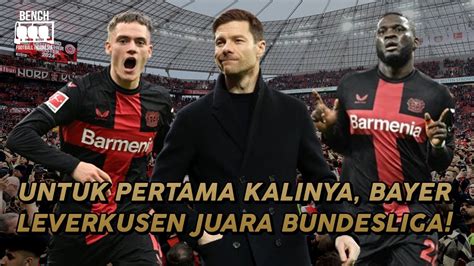 Untuk Pertama Kalinya Leverkusen Juara Bundesliga Youtube