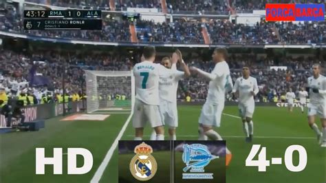 Real Madrid Vs Deportivo Alaves 4 0 La Liga 2017 2018 Highlights