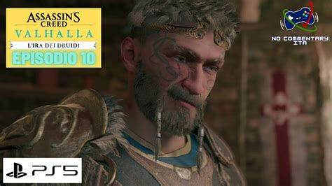 AC Valhalla L Ira Dei Druidi Ep 10 Il Permesso Walkthrough Gameplay