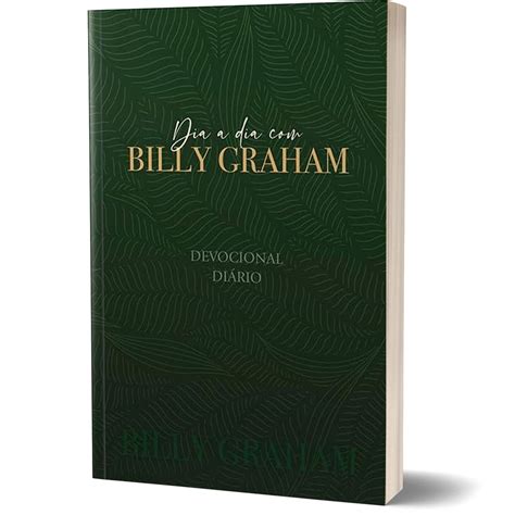 Livro Dia A Dia Billy Graham Devocional Diário Publicações Pão