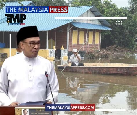 Kerajaan Peruntuk Rm Juta Hadapi Musibah Banjir The Malaysia Press