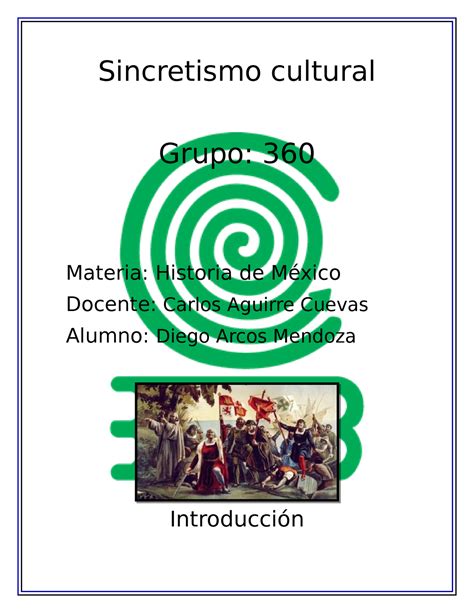 Sincretismo Cultural Historia Sincretismo Cultural Grupo