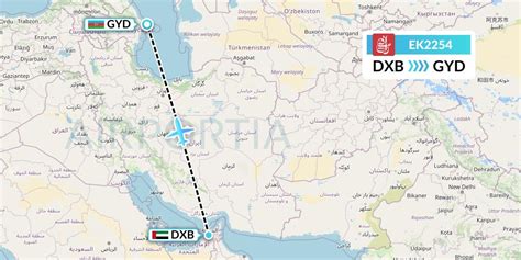 EK2254 Flight Status Emirates Dubai To Baku UAE2254