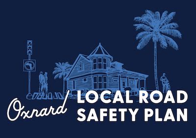 Local Road Safety Plan City Of Oxnard