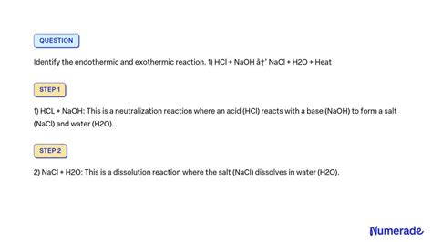 Solved Identify The Endothermic And Exothermic Reaction 1 Hcl Naoh