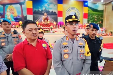 Perayaan Imlek 248 Personel Polisi Amankan Vihara Di Jaktim ANTARA News