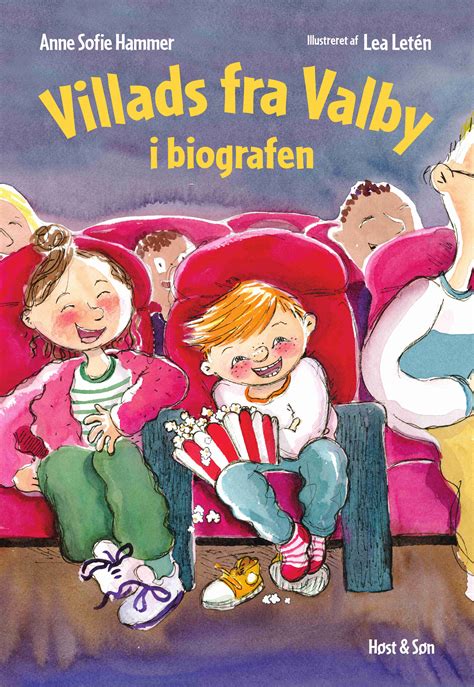 Villads Fra Valby I Biografen Af Anne Sofie Hammer