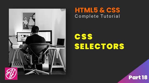 Simple Selectors Combinator Selectors HTML And CSS Complete