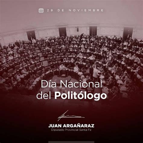 Día Nacional Del Politólogo Juan Argañaraz