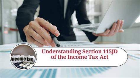 Understanding Section 115jd Of The Income Tax Act Carry Forward And