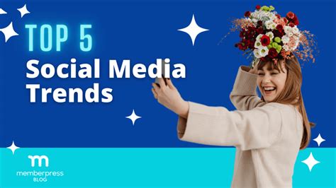 5 Social Media Trends For 2024 That You Need To Know