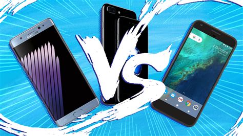 Battle Of The Phablets Google Pixel XL Vs IPhone 7 Plus Vs Galaxy