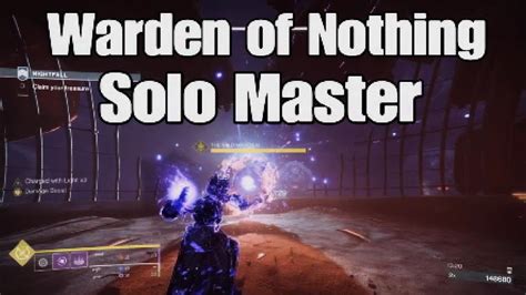 Warden Of Nothing Solo Master Nightfall Warlock Destiny 2 YouTube