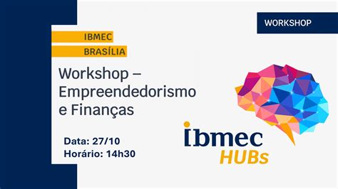 Workshop de Empreendedorismo e Finanças Ibmec Insights