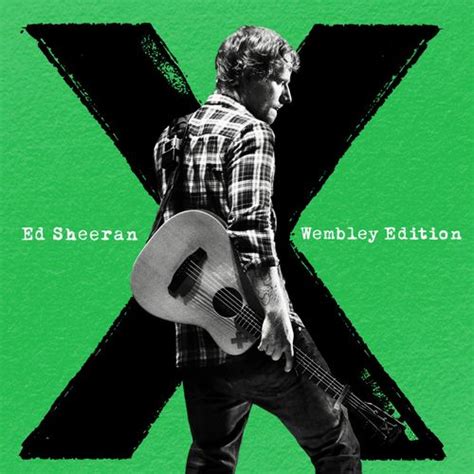 x (Wembley Edition) [Atlantic Records Uk] de Ed Sheeran : Napster