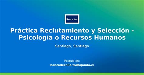 Pr Ctica Reclutamiento Y Selecci N Psicolog A O Recursos Humanos