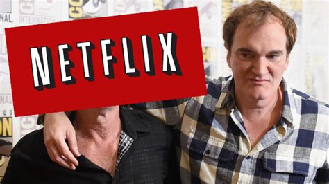 Quentin Tarantino Doesn't Use Netflix Or Any Streaming Services