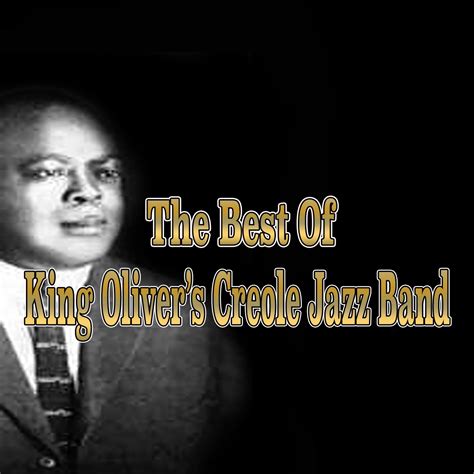 The Best Of King Olivers Creole Jazz Band Halidon