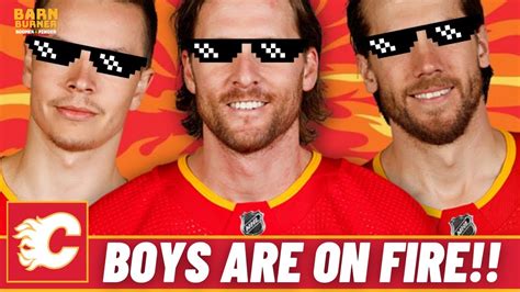 The Calgary Flames Are Playing With Swagger Fn Barn Burner Youtube