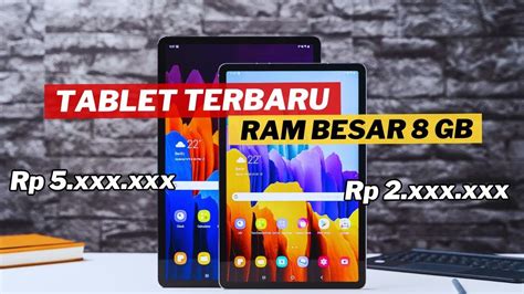 Tablet Terbaru Ram Gb Paling Worth It Bulan Juli Youtube