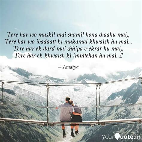 Tere Har Wo Muskil Mai Sh Quotes Writings By Amatya Singh