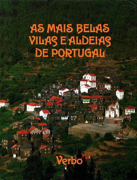 As Mais Belas Vilas E Aldeias De Portugal By J Lio Gil Augusto