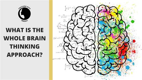 What Is The Whole Brain Thinking Approach Omozua