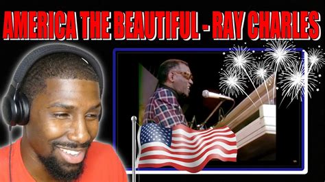 Happy 4th America The Beautiful Ray Charles Reaction Youtube