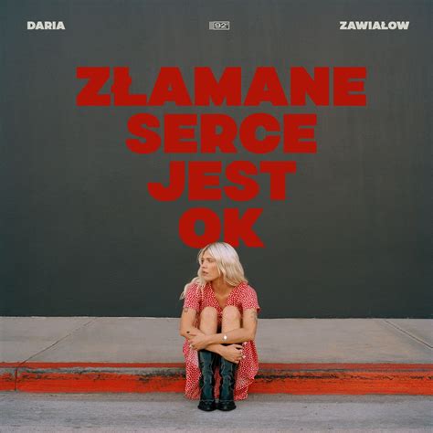 Z Amane Serce Jest Ok Single By Daria Zawia Ow On Apple Music