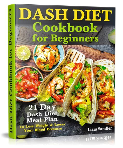 Jp Dash Diet Cookbook For Beginners 21 Day Dash Diet Meal