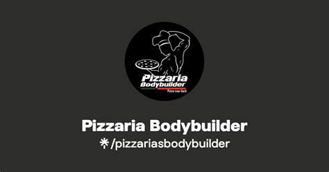 Pizzaria Bodybuilder Instagram Facebook Linktree