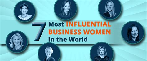 7 Most Influential Business Women In The World Tdinsights