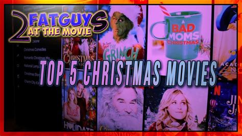 Top 5 Christmas Movies Youtube