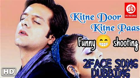 Kitne Door Kitne Paas Dbued Funny Song Shout Out Video Bollywhood