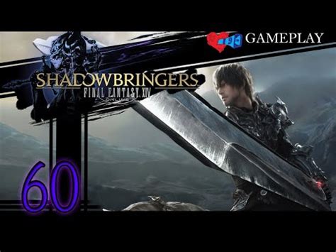 My FFXIV ShadowBringers GamePlay The Light Of Inspiration Chapter 60