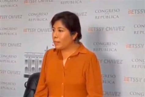 Video Betssy Ch Vez Dice Que Castillo Sigue Siendo Presidente Del Per