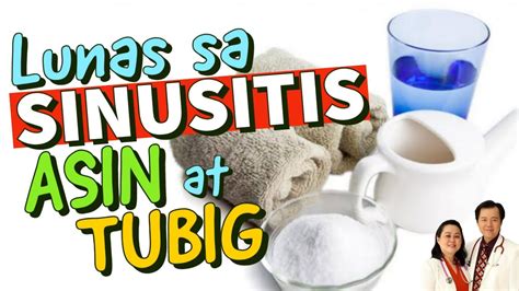 Lunas Sa Sinusitis I Flush Ng Tubig At Asin Payo Ni Doc Gim