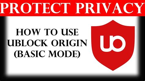 How To Use Ublock Origin Basic Mode Youtube