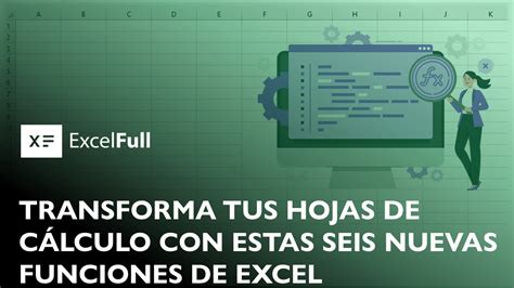 6 NUEVAS FUNCIONES DE EXCEL Excelfull