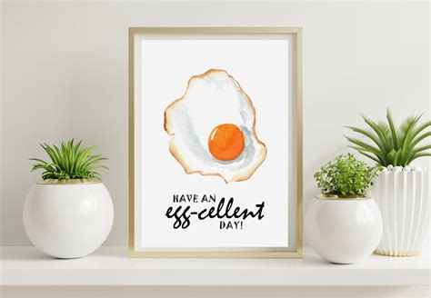 Have An Egg Cellent Day Art Print Kitchen Decor Food Etsy