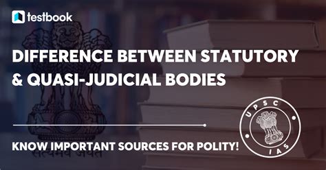 Statutory Regulatory And Various Quasi Judicial Bodies Upsc Notes