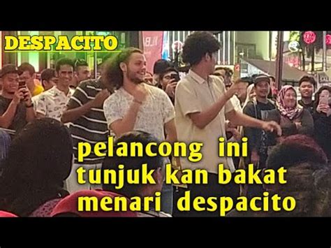 Pantang Dengar Lagu Despacito Pelancong Dari Arab Ni Langsung Menari