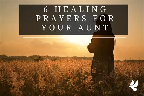 6 Healing Prayers For Your Aunt Grace And Prayers