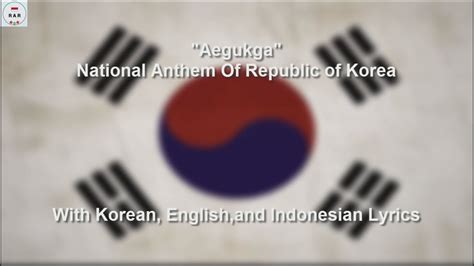 애국가 Aegukga National Anthem Of Republic Of Korea With Lyrics Youtube