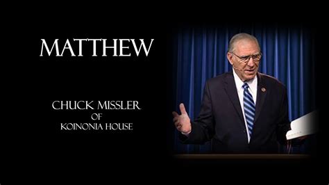 Matthew 1 Of 24 Chuck Missler Youtube