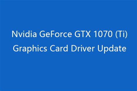 Nvidia Geforce Gtx 1070 Ti Driver Download – UnBrick.ID