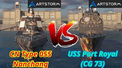 Modern Warships CN Type 055 Nanchang vs USS Port Royal CG 73 tàu