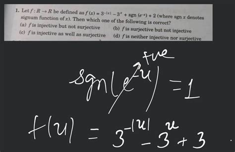 Let Fr→r Be Defined As Fx3−∣x∣−3xsgne−x2 Where Sgnx Denotes Sign