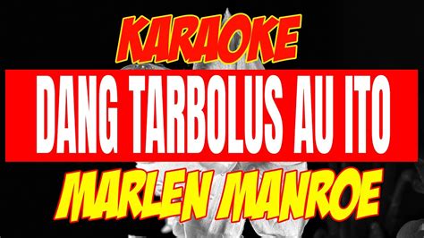 KARAOKE LAGU BATAK DANG TARBOLUS AU ITO YouTube