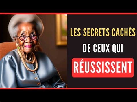 conseil de vie Les secrets cachés de ceux qui réussissent YouTube